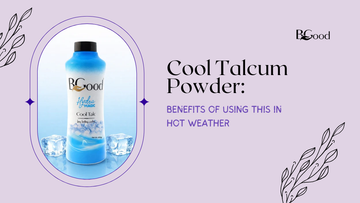 Benefits of Using Cool Talcum Powder in Hot Weather